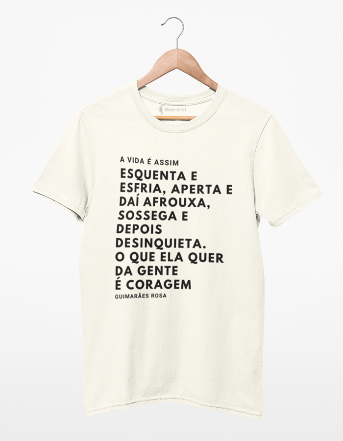 Camiseta A Vida É Assim - Guimarães Rosa