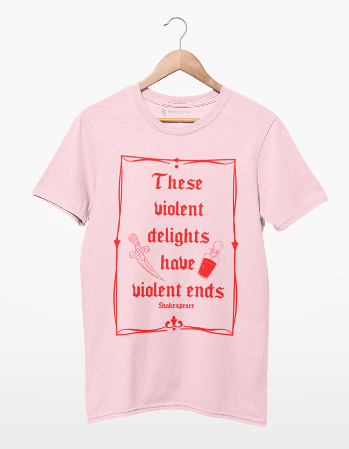 Camiseta Shakespeare These Violent Delights