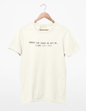 Camiseta I Was Born Free