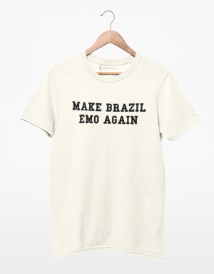 Camiseta Make Brazil Emo Again 