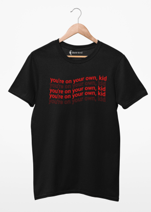 camiseta on you're own 