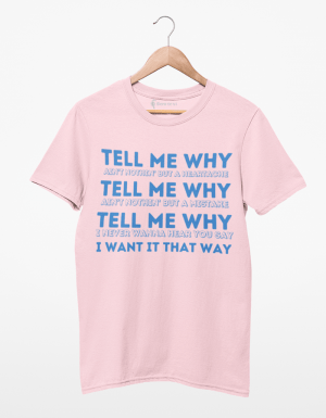 Camiseta Tell Me Why