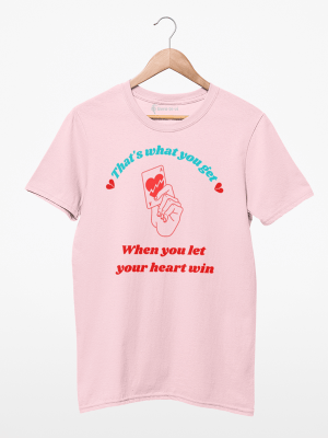 Camiseta That's What You Get 