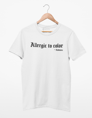 Camiseta Allergic To Color