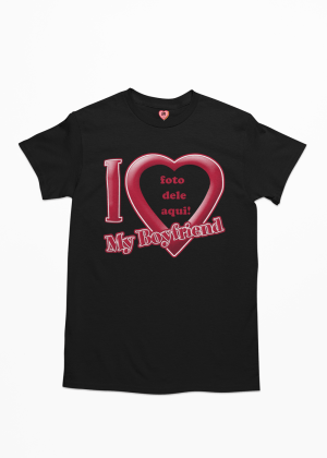 camiseta i love my boyfriend - personalizada